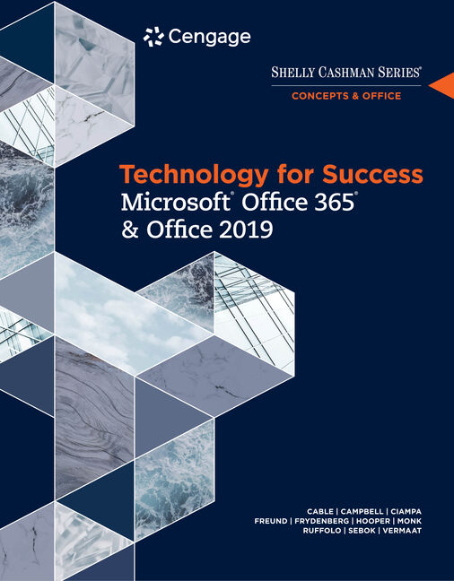 Technology for Success and Shelly Cashman Series Microsoft Office