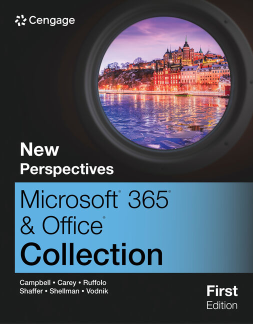 The New Perspectives Collection, Microsoft® 365® & Office