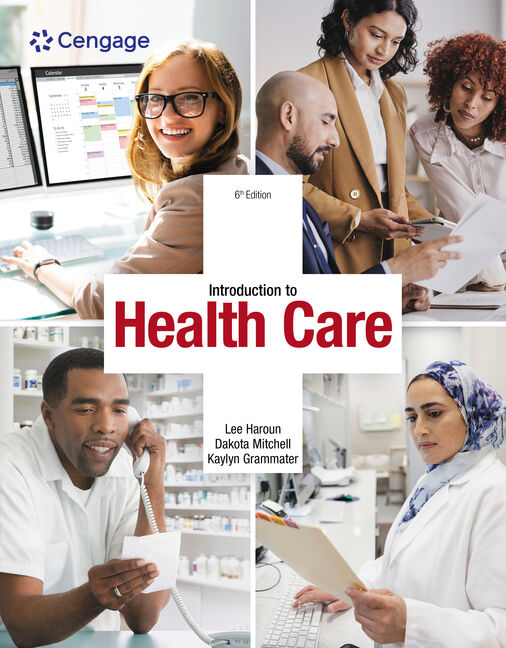 Introduction to Health Care - Product Details - Cengage Instructor
