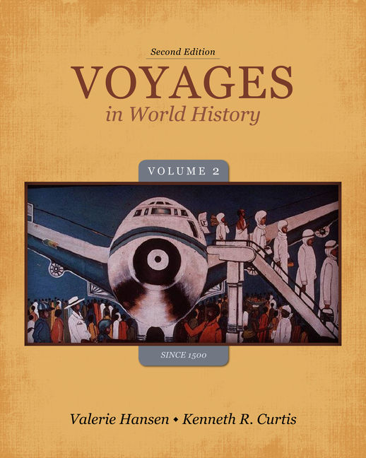 Voyages in World History, Volume II Since 1500 - Product Details