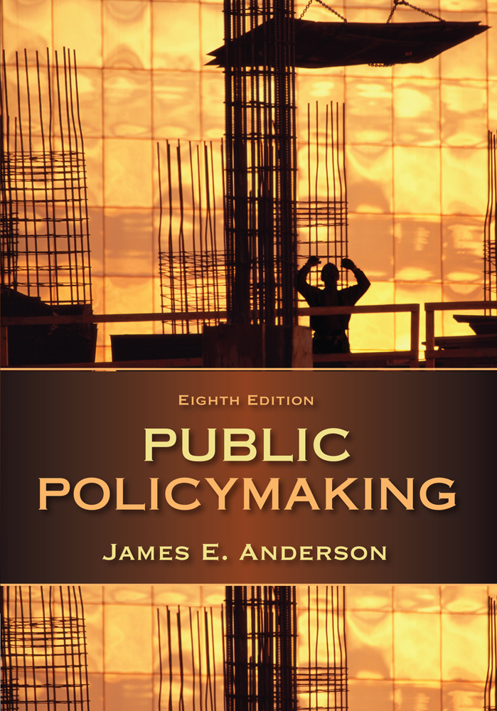 Public Policymaking - Product Details - Cengage Instructor Center