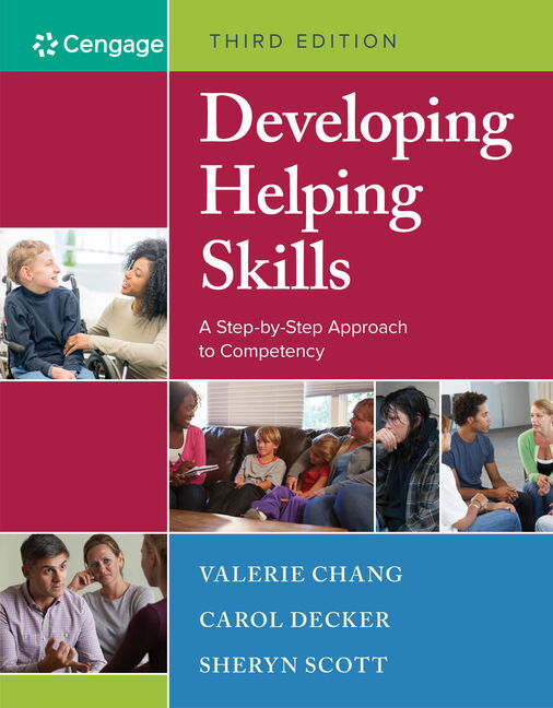 Developing Helping Skills: A Step-by-Step Approach to Competency