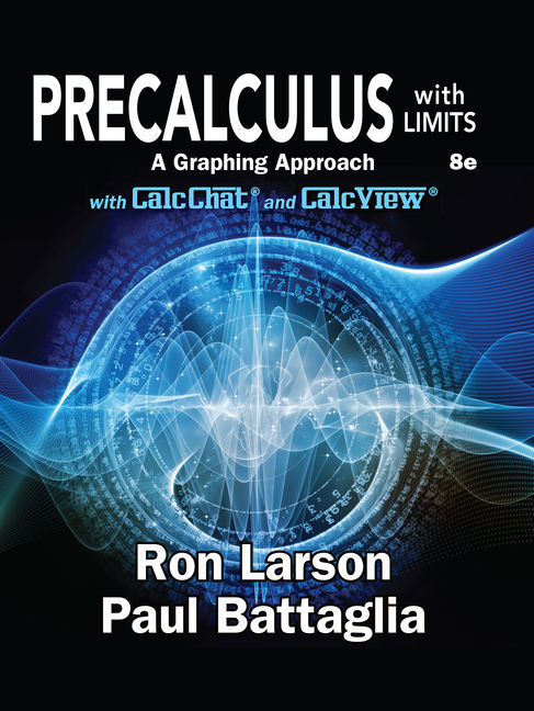 Precalculus with Limits: A Graphing Approach, 8th, Student Edition