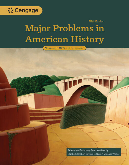 Major Problems in American History, Volume II - Product Details