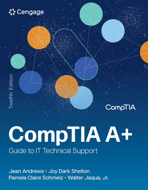 CompTIA A+ Guide to IT Technical Support - Product Details